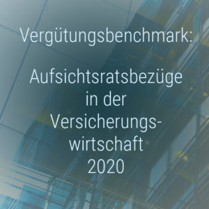 Aufsichtsratsbezüge in der Versicherungswirtschaft